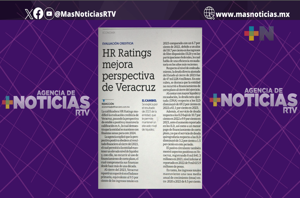 Mejora perspectiva financiera de Veracruz, el 2023 cerró sin mayor endeudamiento